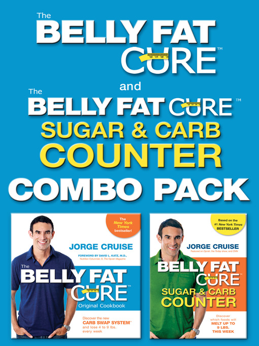 Title details for The Belly Fat Cure Sugar & Carb Counter REVISED by Jorge Cruise - Available